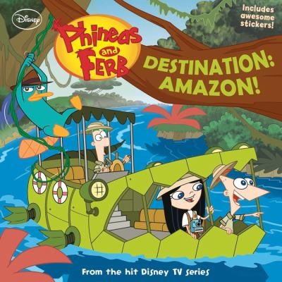 Phineas and Ferb: Destination