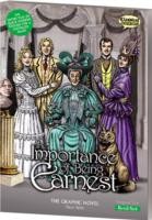 The Importance Of Being Earnest: The Graphic Novel