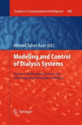 Modeling and Control of Dialysis Systems Volume 2