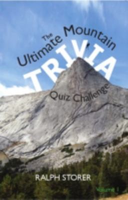 Ultimate Mountain Trivia Quiz Book