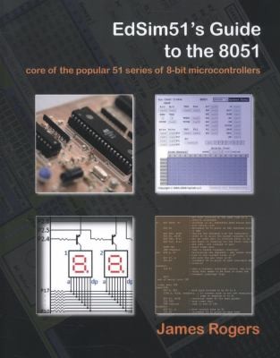 Edsim51s Guide to the 8051