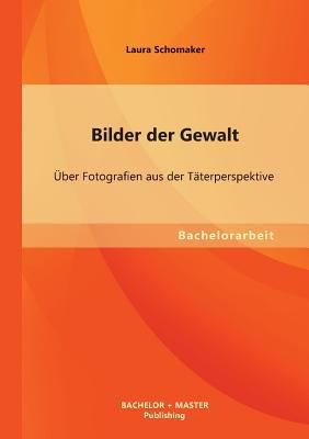 Bilder Der Gewalt