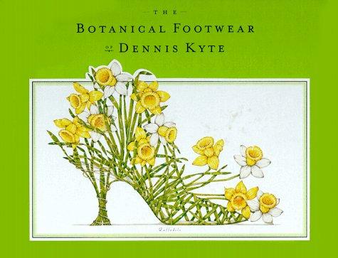 The botanical footwear of Dennis Kyte