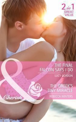 The Final Falcon Says I Do / The Greeks Tiny Miracle