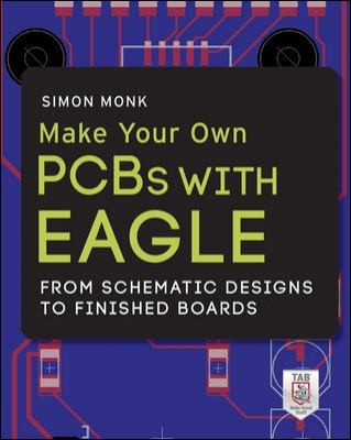 Make Your Own PCBs with EAGLE