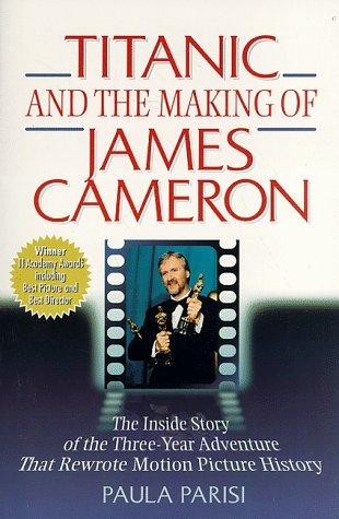 The Making of James Cameron's Titanic