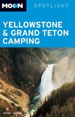 Moon Spotlight Yellowstone Grand Teton Camping