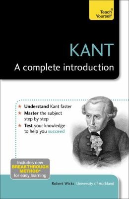 Teach Yourself Kant  A Complete Introduction