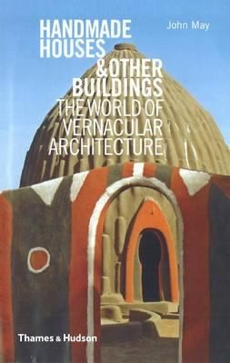Handmade Houses and Other Buildings
