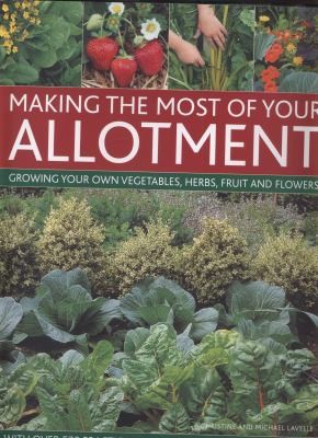 Making the Most of Your Allotment