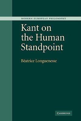 Kant on the Human Standpoint
            
                Modern European Philosophy Paperback
