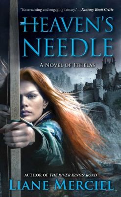 Heavens Needle: A Novel of Ithelas