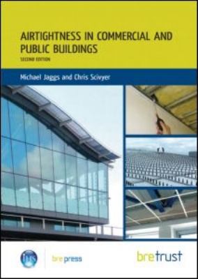 Airtightness in Commercial and Public Buildings
