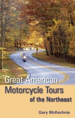 Great American Motorcycle Tours of the Northeast