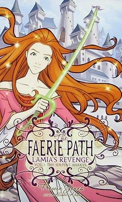 The Serpent Awakes (Faerie Path-Lamias Revenge #1)