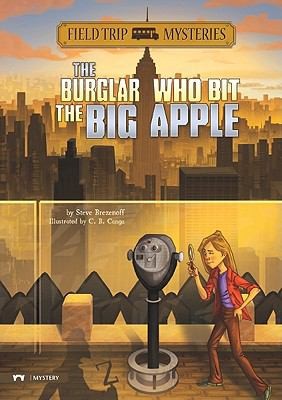 The Burglar Who Bit the Big Apple
            
                Field Trip Mysteries
