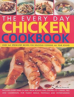 The Everyday Chicken Cookbook