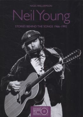 Neil Young
            
                Stories Behind the Songs