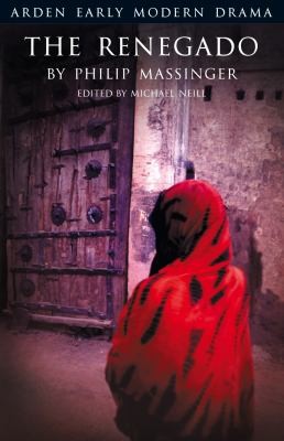 The Renegado Or the Gentleman of Venice
            
                Arden Early Modern Drama