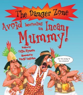 Avoid Becoming an Incan Mummy