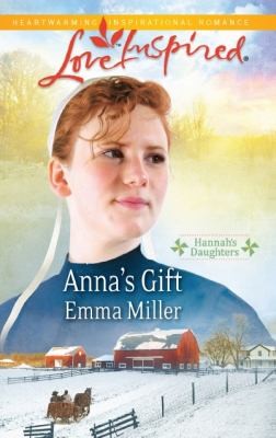 Annas Gift
            
                Love Inspired