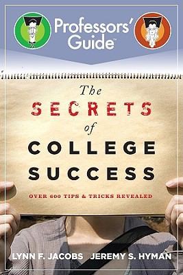 The Secrets of College Success: Professor's Guide