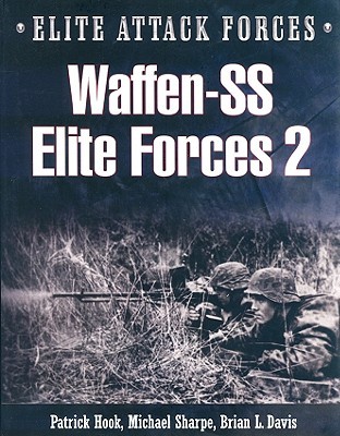 Waffen-SS Elite Attack Forces