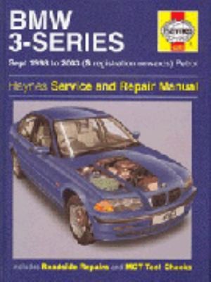BMW 3 Series Petrol Service and Repair Manual: September 1998 to 2003 (S Registration Onwards)