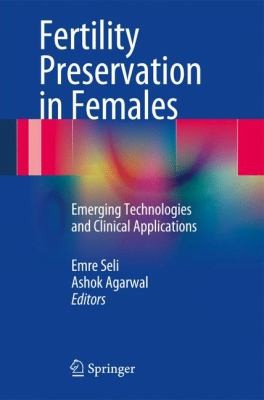 Fertility Preservation in Females