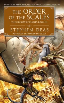 The Order of the Scales: Memory of Flames