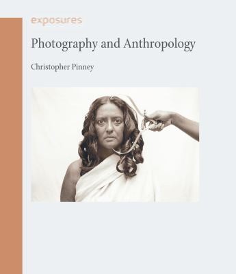Photography and Anthropology: Exposures