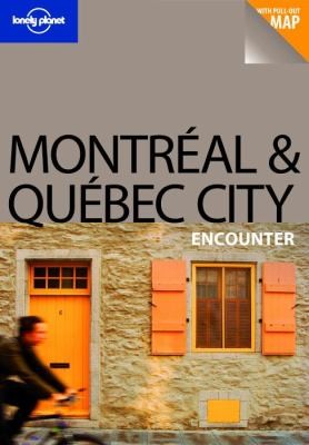 Lonely Planet Montreal & Quebec City Encounter