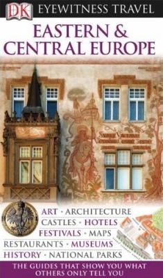 Eyewitness Eastern and Central Europe