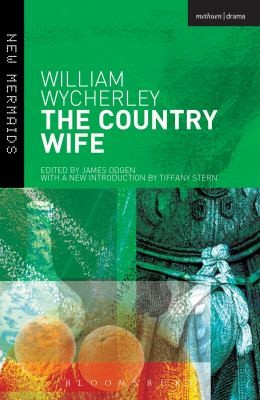 The Country Wife
            
                New Mermaids