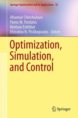 Optimization Simulation and Control