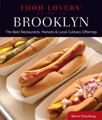 Food Lovers Guide to Brooklyn