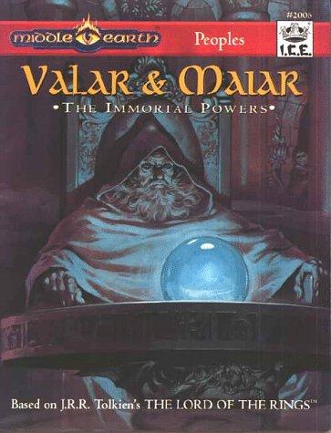 Valar & Maiar: The Immortal Powers