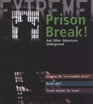 Extreme Science Prison Break