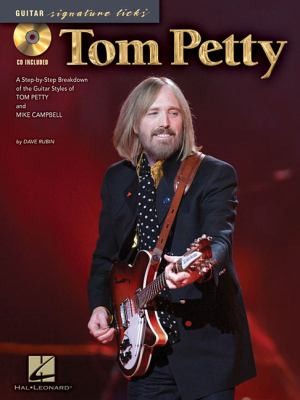 Tom Petty Guitar Signature Licks With CD Audio