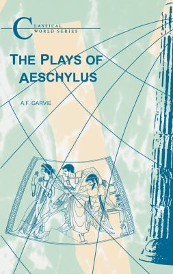 The Plays of Aeschylus