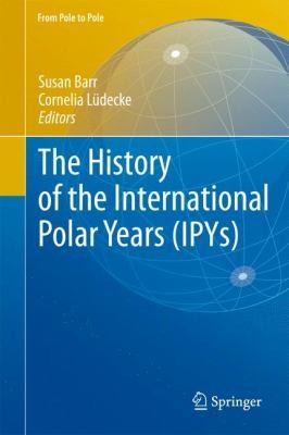The History of the International Polar Years Ipys
            
                From Pole to Pole