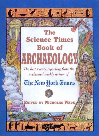 The Science times book of archaeology