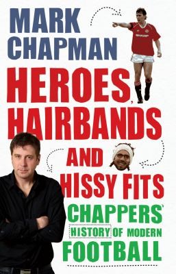 Heroes Hairbands and Hissy Fits