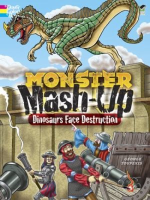 Monster Mashup: Dinosaurs Face Destruction