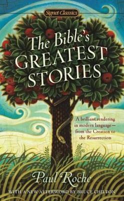 The Bibles Greatest Stories
            
                Signet Classics Paperback