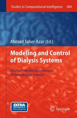 Modelling and Control of Dialysis Systems Volume 1