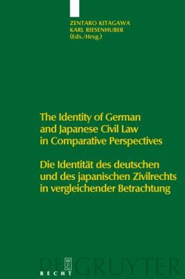 The Identity of German and Japanese Civil Law in Comparative Perspectives