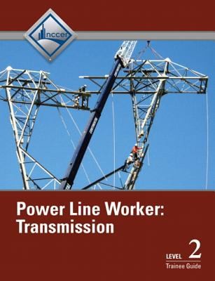 Power Line Worker Trainee Guide Level Two
