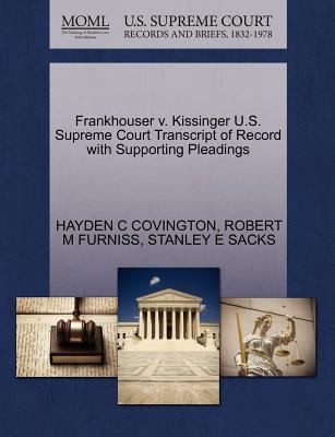 Frankhouser V Kissinger US Supreme Court Transcript of Record with Supporting Pleadings