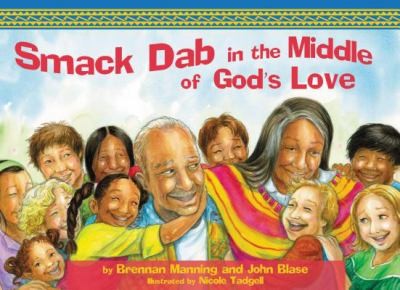 SmackDab in the Middle of Gods Love